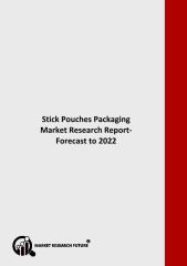 Stick Pouches Packaging Market.pdf