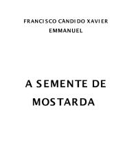 A Semente de Mostarda - Emmanuel.pdf