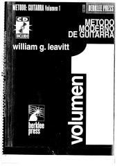 William g. Leavitt.Metodo moderno de guitarra.en.espanol. vol.1.pdf